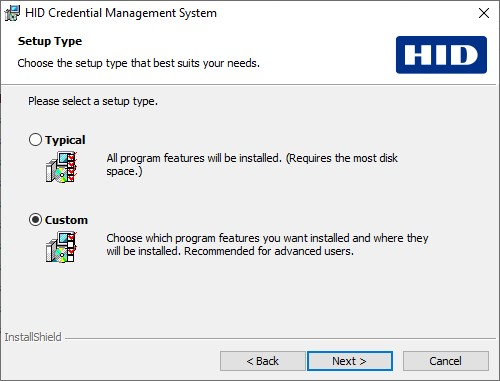 HID Credential Management System Setup Type dialog box with the Custom option selected